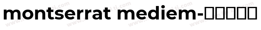 montserrat mediem字体转换